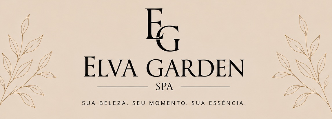 Elva Garden Spa — Sua beleza. Seu momento. Sua essência.